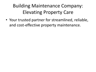 Building Maintenance Company: Complete Property Care
