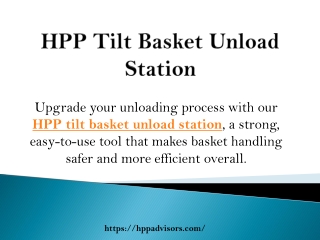 HPP Tilt Basket Unload Station