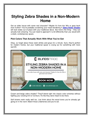 Styling Zebra Shades in a Non-Modern Home