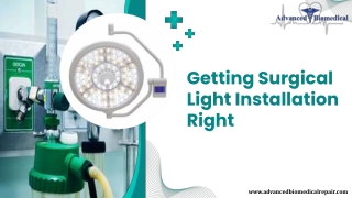 Getting Surgical Light Installation Right