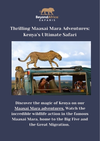 Thrilling Maasai Mara Adventures: Kenya’s Ultimate Safari