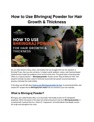 How to Use Bhringraj Powder for Hair Growth & Thickness