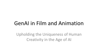 GenAI in Film and Animation