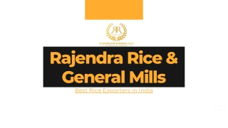 Basmati Rice Manufacturers in Haryana | Rajendra Rice & General Mills