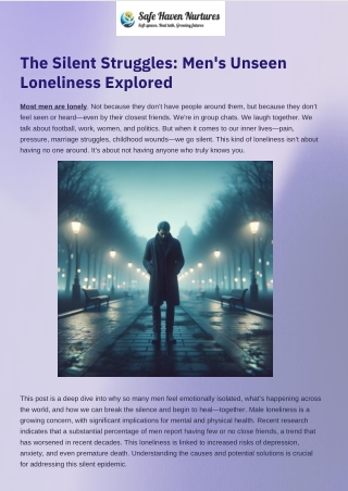 The Silent Struggles Men's Unseen Loneliness Explored