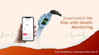 imoo_kids smartwatch for health monitoring