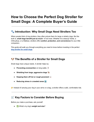 How to Choose the Perfect Dog Stroller for Small Dogs_ A Complete Buyer’s Guide