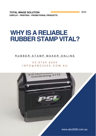 Why is A Reliable Rubber Stamp Vital?