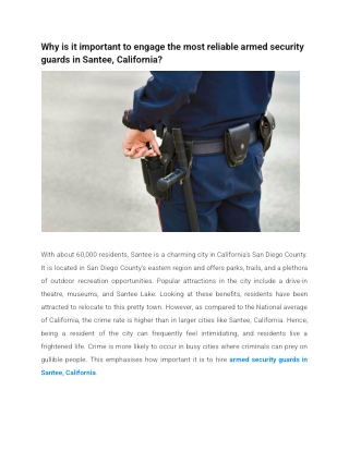 Why is it important to engage the most reliable armed security guards in Santee, California