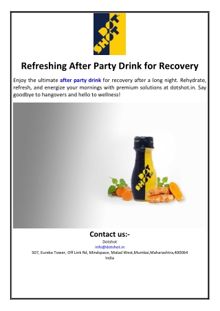 Refreshing After Party Drink for Recovery