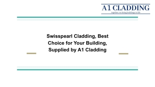 Swisspearl Cladding, Best Choice for Your Building, Supplied by A1 Cladding