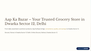 Aap-Ka-Bazar-Your-Trusted-Grocery-Store-in-Dwarka-Sector-12-Delhi