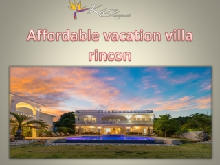 Affordable vacation villa rincon