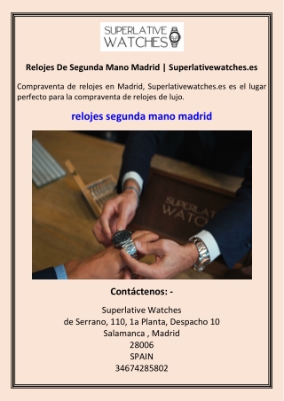 Relojes De Segunda Mano Madrid Superlativewatches.es