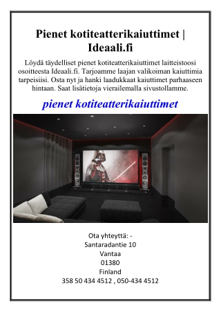 Pienet kotiteatterikaiuttimet  Ideaali.fi