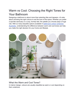 Warm vs Cool_ Choosing the Right Tones for Your Bathroom