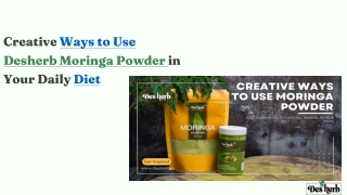 Creative-Ways-to-Use-Desherb-Moringa-Powder-in-Your-Daily-Diet -0.1 (2) (1)