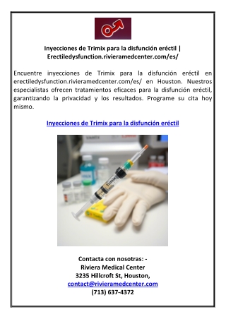 Inyecciones de Trimix para la disfunción eréctil | Erectiledysfunction.rivierame