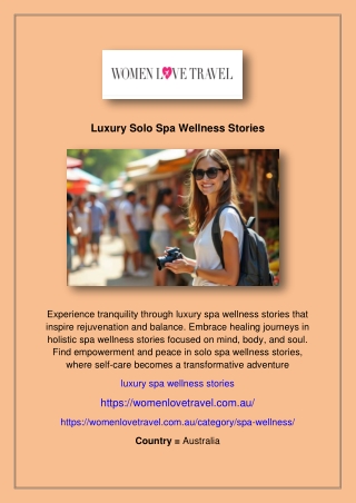 Luxury Solo Spa Wellness Stories