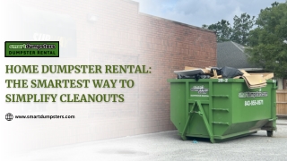 Home Dumpster Rental The Smartest Way to Simplify Cleanouts