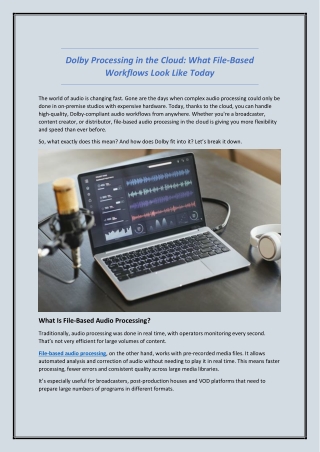 Dolby Processing in the Cloud, What File-Based Workflows Look Like Today