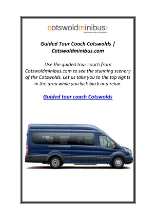 Guided Tour Coach Cotswolds | Cotswoldminibus.com
