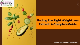 Finding The Right Weight Loss Retreat A Complete Guide