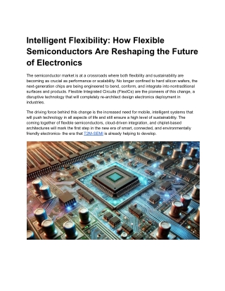 Intelligent Flexibility_ How Flexible Semiconductors Are Reshaping the Future of Electronics (1)