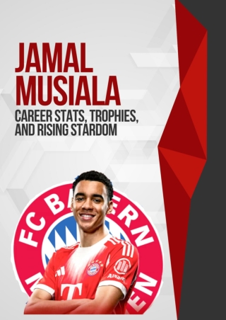 Jamal Musiala Career Stats, Trophies, and Rising Stardom