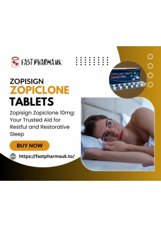 Zopisign Zopiclone 10mg Tablets Next Day Delivery UK