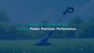 Omada 12V Cordless Grass Trimmer Power - Precision Performance