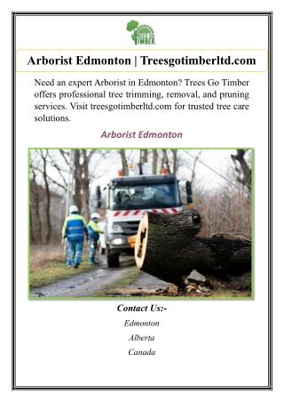 Arborist Edmonton | Treesgotimberltd.com