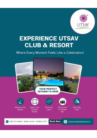 Escape the ordinary & step into extraordinary moments at Utsav Club & Resort! _ Best Resorts nelamangala