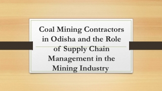 Coal Mining Contractors in Odisha and the Role