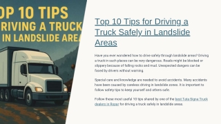Top 10 Tips for Driving a Truck Safely in Landslide Areas