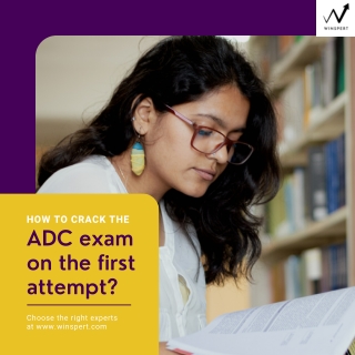 How to crack the ADC exam on the first attempt