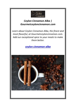Ceylon Cinnamon Alba | Gourmetceyloncinnamon.com