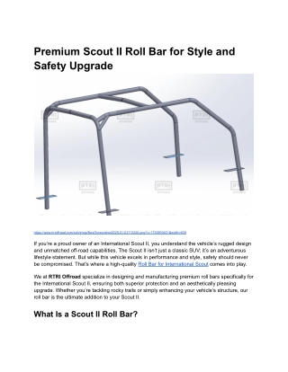 Premium Scout II Roll Bar for Style and Safety Upgrade