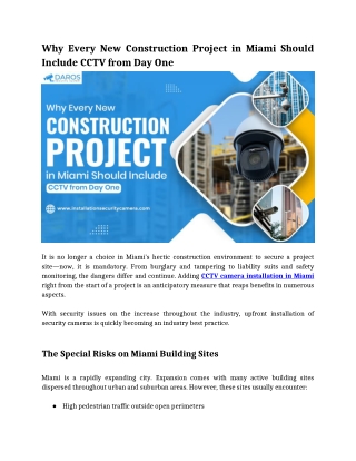 Why Every New Construction Project in Miami Should Include CCTV from Day One