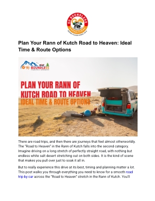 Plan Your Rann of Kutch Road to Heaven_ Ideal Time & Route Options