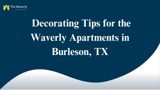Decorating Tips for the Waverly Apartments in Burleson, TX