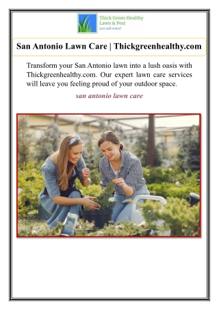 San Antonio Lawn Care | Thickgreenhealthy.com