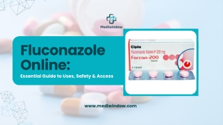 Fluconazole Online Essential Guide to Uses, Safety & Access