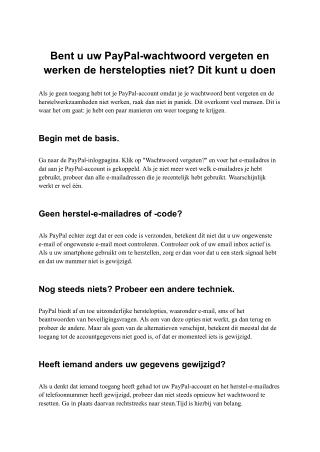 Bent u uw PayPal-wachtwoord vergeten en werken de herstelopties niet? Dit kunt u