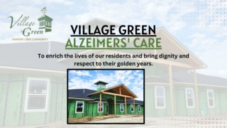 Village Green Alzeimers' Care