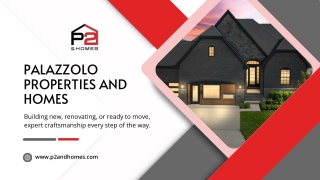 Palazzolo Properties and Homes