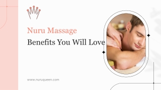 Nuru Massage Benefits You Will Love