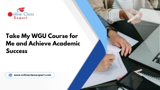 Take My WGU Course for Me and Achieve Academic Success