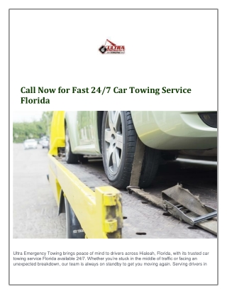 Call Now for Fast Car Towing Service Florida