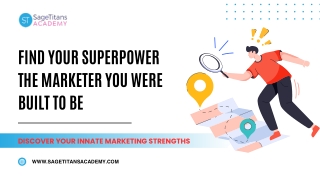 Find Your Superpower The Marketer You Were Built to Be